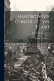 Handbook of Construction Plant: Its Cost and Efficiency