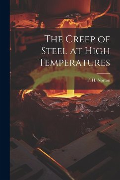 Cover The Creep of Steel at High Temperatures