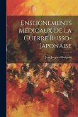 Enseignements Médicaux De La Guerre Russo-Japonaise