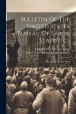 Bulletin Of The United States Bureau Of Labor Statistics: Employers' Welfare Work
