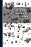 Kurze Anweisung Naturalien Zu Sammeln