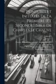 Peintures et initiales de la première [et seconde] Bible de Charles le Chauve; Volume 1