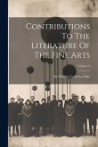 Contributions To The Literature Of The Fine Arts; Volume 2