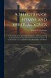 A Selection of Hymns and Spiritual Songs - Bild 1