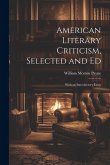 American Literary Criticism, Selected and Ed: With an Introductory Essay
