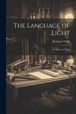 The Language of Light