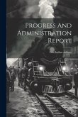 Progress And Administration Report