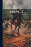 Union Speech; Delivered at Kanawha Sabines, Va., on the Fourth of July, 1856