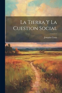Cover La Tierra Y La Cuestion Social