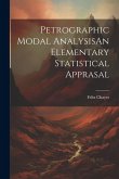 Petrographic Modal AnalysisAn Elementary Statistical Apprasal