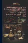 A Clinical Study of Two Hundred and Ninety-Three Cases Treated at the Winyah Sanitarium, Asheville, N.C., in 1905 and 1906: With Special Reference to