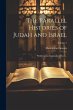 The Parallel Histories of Judah and... - Bild 1