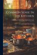 Common Sense In The Kitchen: Normal... - Bild 1