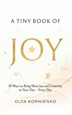 A Tiny Book of Joy - Kornienko, Olya