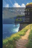 Ériu, Volume 1, part 2