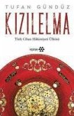 Kizilelma - Türk Cihan Hakimiyeti Ülküsü
