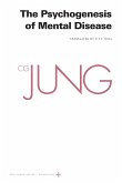 Collected Works of C. G. Jung, Volume 3 - The Psychogenesis of Mental Disease