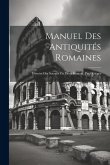 Manuel Des Antiquités Romaines: Histoire Des Sources Du Droit Romain, Paul Krüger