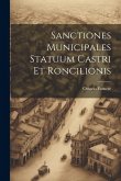 Sanctiones Municipales Statuum Castri Et Roncilionis