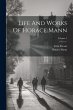 Life And Works Of Horace Mann; Volume 5 - Bild 1