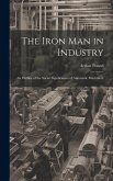 The Iron Man in Industry