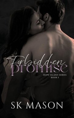 Forbidden Promise: (Book 1 of the Hope Island Series) - Mason, S. K.