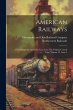 American Railways: The Chesapeake And... - Bild 1