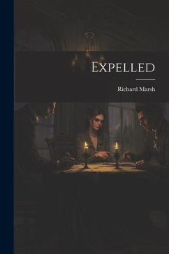 Expelled - Marsh, Richard