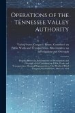 Operations of the Tennessee Valley Authority: Hearing Before the Subcommittee on Investigations and Oversight of the Committee on Public Works and Tra