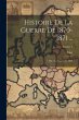 Histoire De La Guerre De 1870-1871 ...:... - Bild 1