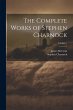 The Complete Works of Stephen Charnock;... - Bild 1