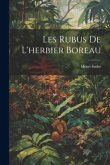 Les Rubus De L'herbier Boreau