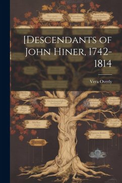Cover [Descendants of John Hiner, 1742-1814