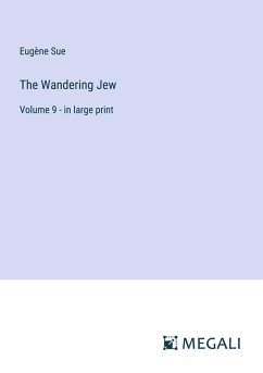 The Wandering Jew - Sue, Eugène