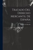Tratado Del Derecho Mercantil De España