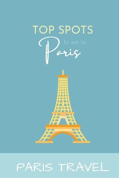 Paris Travel - Wanderlust Chronicles