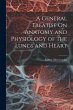 A General Treatise On Anatomy and... - Bild 1