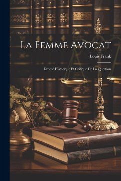 La Femme Avocat - Frank, Louis