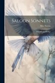 Saloon Sonnets: With Sunday Flutings