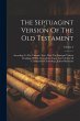 The Septuagint Version Of The Old... - Bild 1