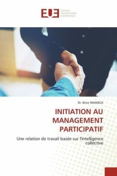 INITIATION AU MANAGEMENT PARTICIPATIF - NKAMGA, Dr. Brice