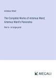 The Complete Works of Artemus Ward; Artemus Ward's Panorama