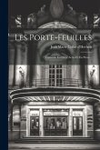 Les Porte-feuilles: Comédie En Deux Actes Et En Prose...