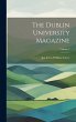 The Dublin University Magazine; Volume 2 - Bild 1