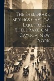 The Sheldrake Springs Cayuga Lake House, Sheldrake-on-Cayuga, New York