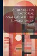 A Treatise On Factorial Analysis, Wth... - Bild 1