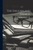 The English and French Interprete