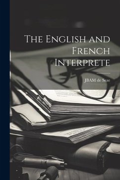 The English and French Interprete - Seze, Jbam de