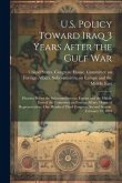 U.S. Policy Toward Iraq 3 Years After the Gulf War: Hearing Before the Subcommittees on Europe and the Middle East of the Committee on Foreign Affairs