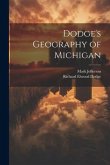 Dodge's Geography of Michigan